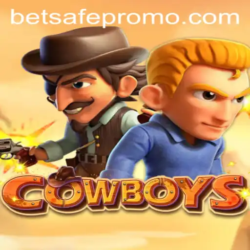 Unraveling the Excitement of 'COWBOYS': A Dive into the World of Betsafe