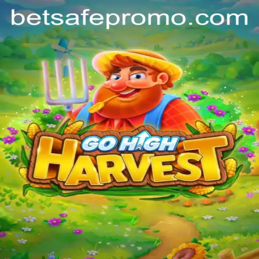 Exploring the Exciting World of GoHighHarvest: A Comprehensive Guide
