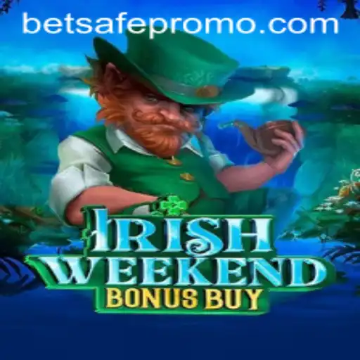 Unveiling IrishWeekendBonusBuy on Betsafe: A New Slot Adventure
