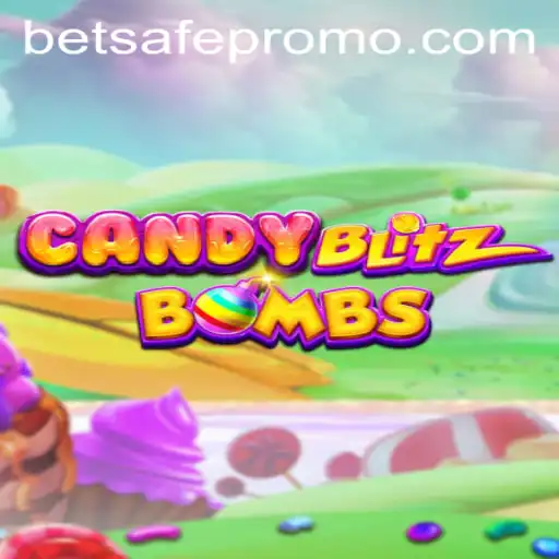 CandyBlitzBombs: A Sweet Adventure with Betsafe