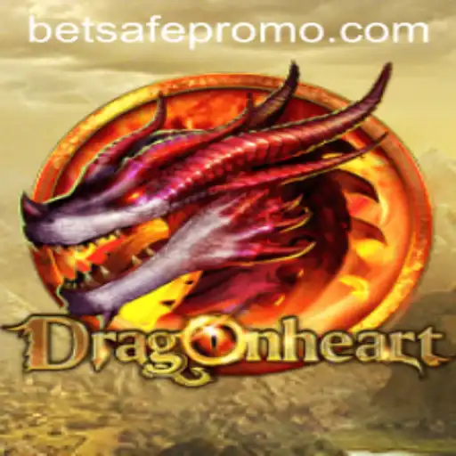 Explore the World of 'DragonHeart' with Betsafe: A New Era in Gaming