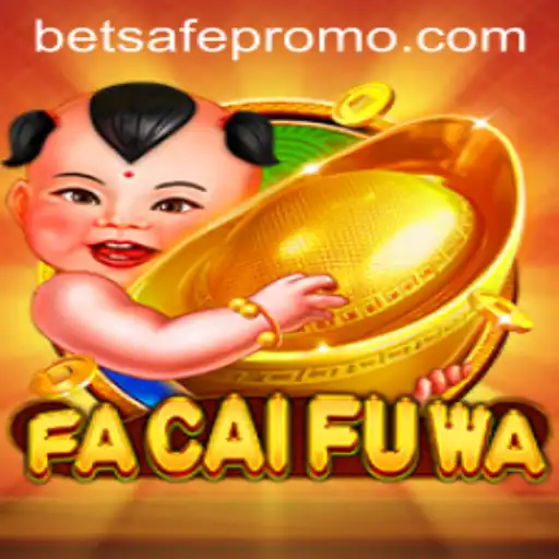 FaCaiFuWa and Betsafe: Exploring an Exciting Casino Game