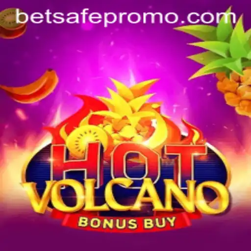 Exploring the Thrilling World of HotVolcanoBonusBuy at Betsafe